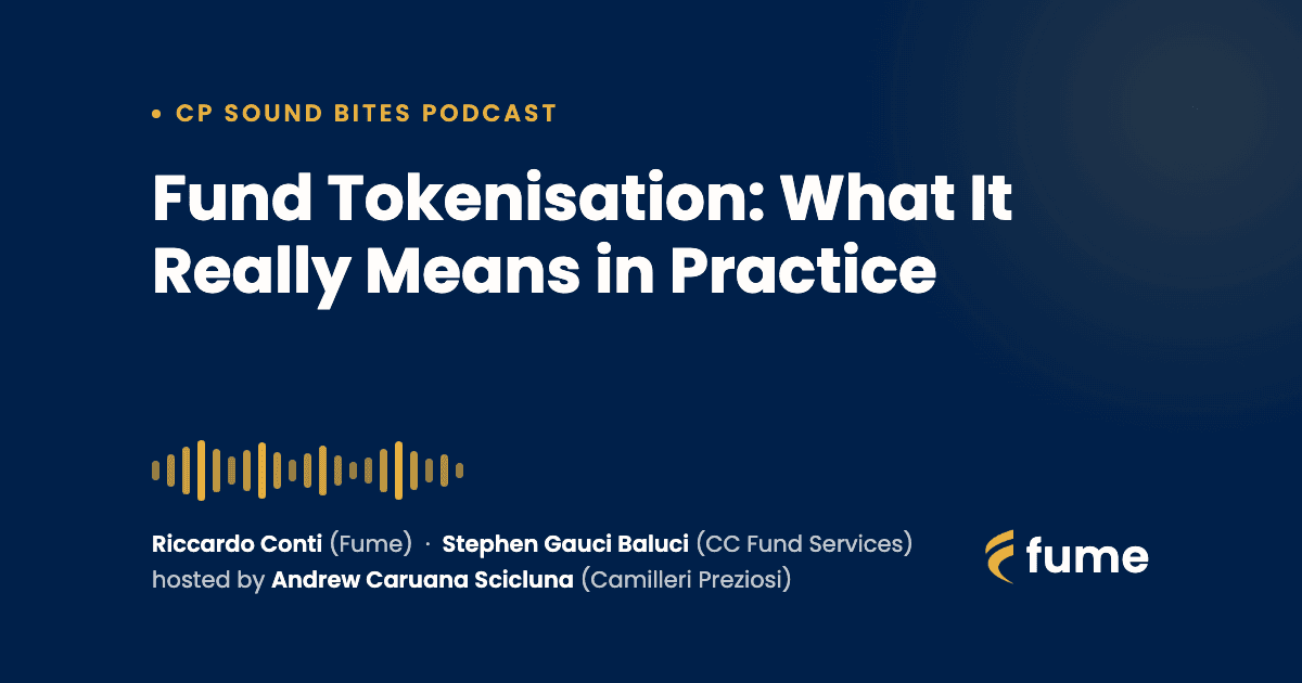 Fund Tokenisation in Practice: Our Conversation on CP Sound Bites