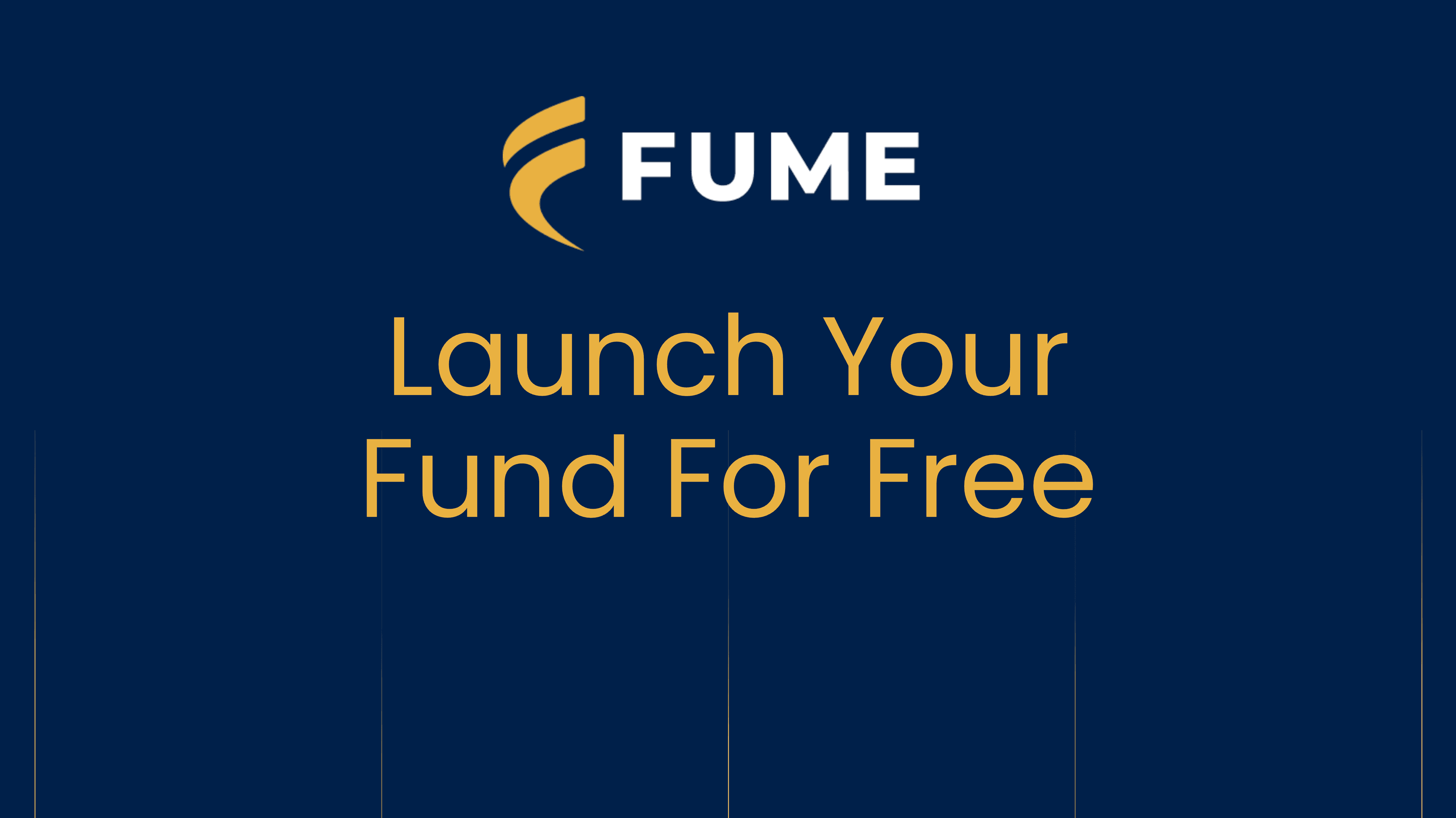 Launch Your Fund for Free