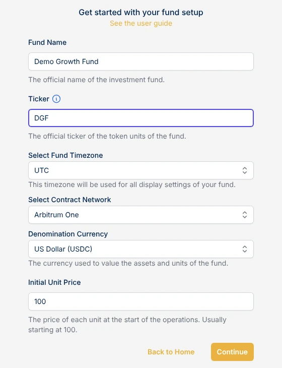 Step 1 of fund setup, General: fund name, ticker, fund timezone, contract network, denomination currency and initial unit price